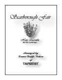 Tapestry - Scarborough Fair Ensemble Arrangement